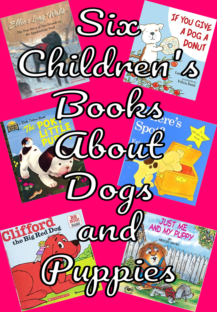 Six Children's Books About Dogs and Puppies Pin